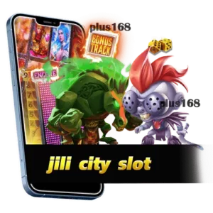 ทางเข้าเล่น jili city ค่ายเกมสล็อตมาแรง jili เว็บตรง